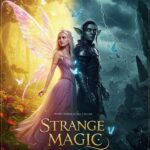 Strange Magic 2 (2025)